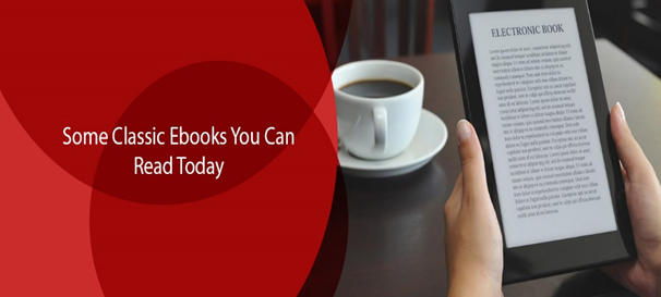 Some Classic Ebooks You Can Read Today